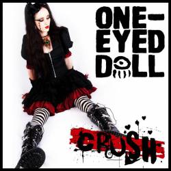 One-Eyed Doll : Crush
